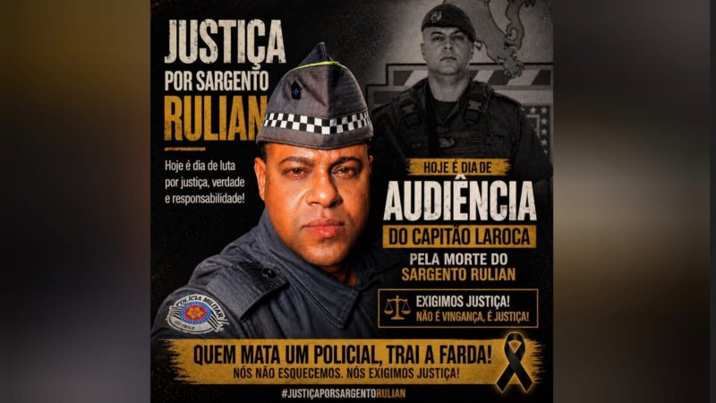 Audiência de Laroca no caso do sargento Rulian acontece nesta quinta-feira