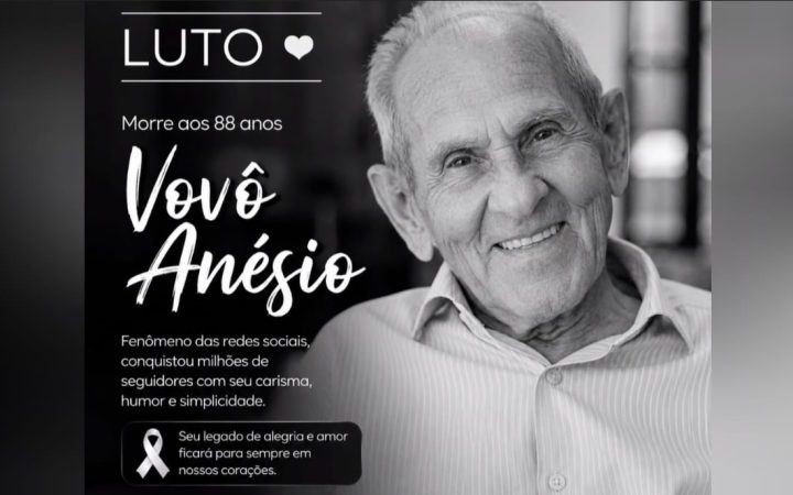 Vovô Anésio, fenômeno das redes sociais, morre aos 88 anos